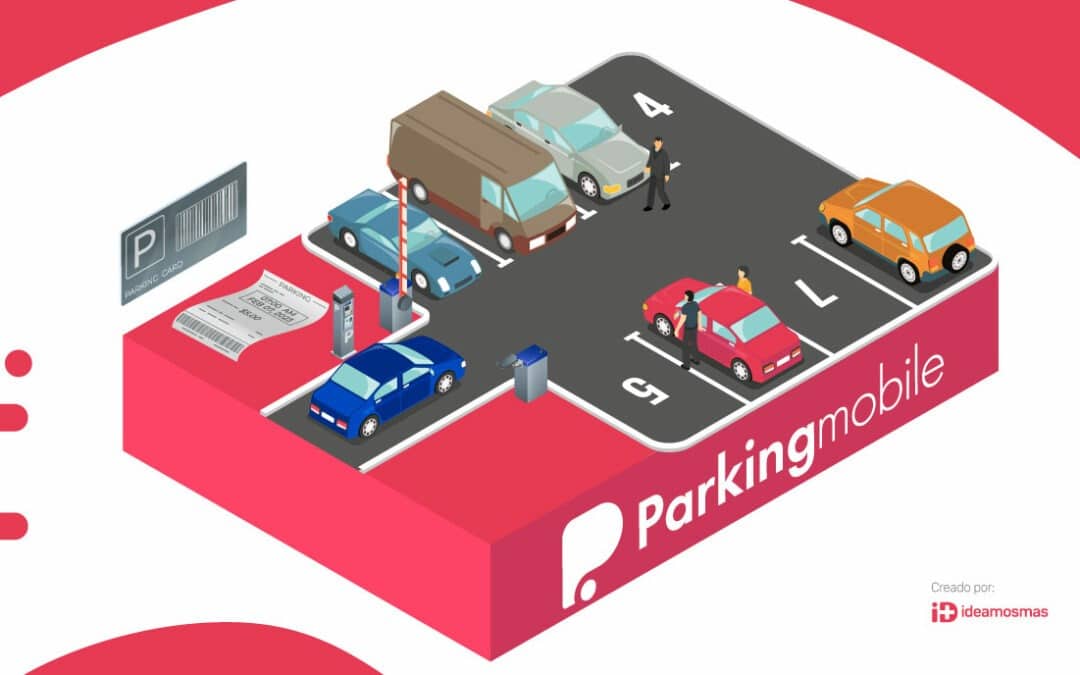 Cómo optimizar la gestión de parqueaderos con Parking Mobile en el 2023